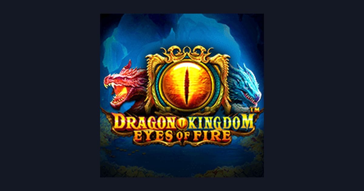 Dragon Kingdom Eyes of Fire: Slot Online Hari Ini & Tips Deposit 10k