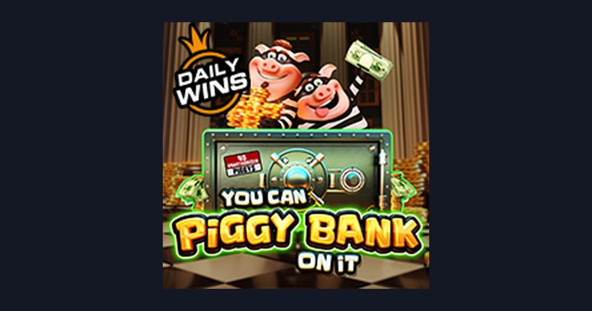 Rasakan Serunya You Can Piggy Bank on It di Situs Slot Terpercaya LTE4D