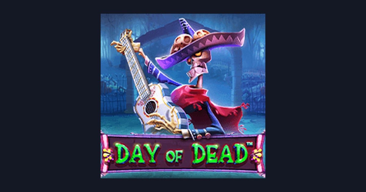 Raih Slot Maxwin dengan Day of Dead dari Pragmatic Play